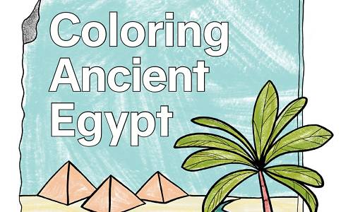 Coloring Ancient Egypt: An Activity Book for Kids of All Ages