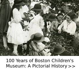 100 Years of Boston Children's Museum: A Pictoral History