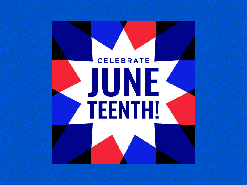 A red white and blue patterned banner with the headline "Celebrate Juneteenth!"