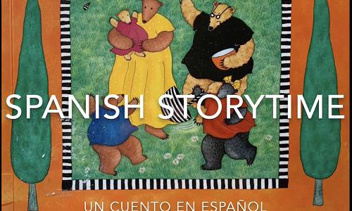 Gather 'Round for Spanish Storytime / Acomp&aacute;&ntilde;enos para La Hora del Cuento en Espa&ntilde;ol