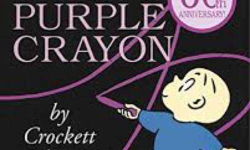 "Harold and the Purple Crayon" Reading and Illustration
